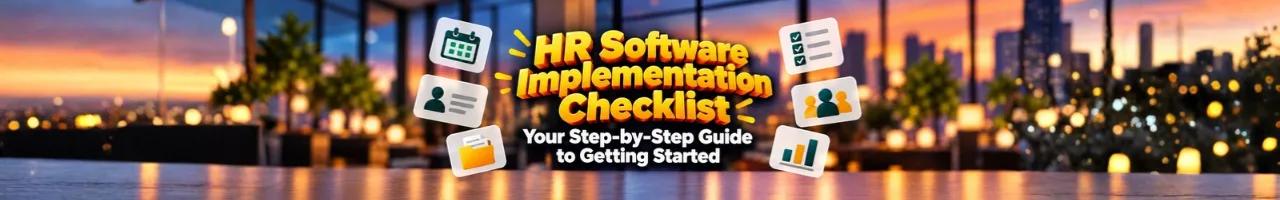 HR Software Implementation Checklist: A Practical Guide for Sri Lankan Businesses